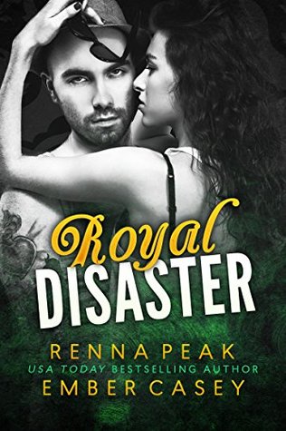 Royal Disaster (Royal Disaster, #1)