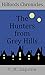 The Hunters from Grey Hills...