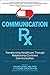 Communication Rx by Calvin L. Chou