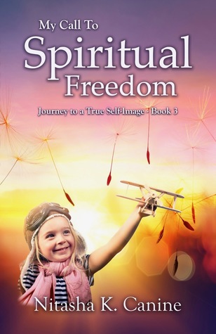 My Call to Spiritual Freedom