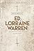 Ed & Lorraine Warren: Demonologistas: Arquivos sobrenaturais