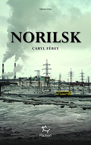 Norilsk (French Edition)