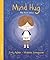 Mind Hug by Emily Arber