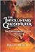 The Involuntary Ghostwriter (The Ghostwriter Series #1) Out-of-date.