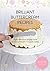 Brilliant Buttercream Recipes by Valeri Valeriano