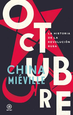 Octubre: La historia de la Revolución rusa