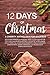 12 Days of Christmas by Laura Greenwood