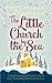 The Little Church by the Sea