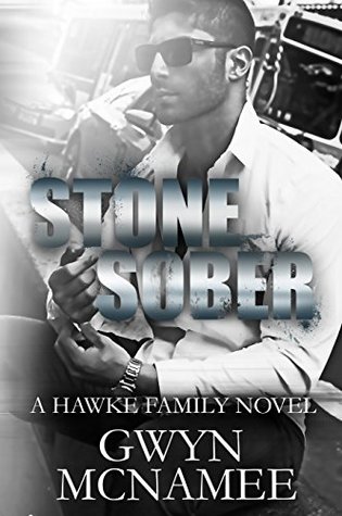 Stone Sober (Hawke Family #3)