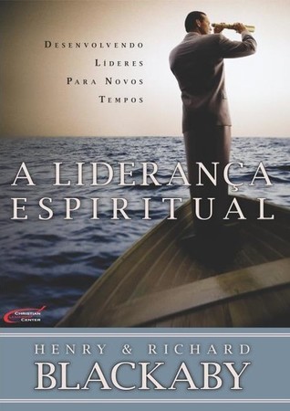 A Liderança Espiritual: Desenvolvendo Líderes Para Novos Tempos (Paperback)