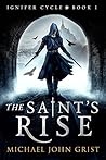 The Saint's Rise