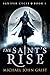 The Saint's Rise (Ignifer Cycle, #1)