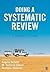 Doing a Systematic Review: A Student′s Guide