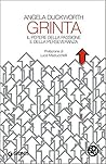 Grinta. Il potere...