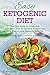 Easy Ketogenic Diet: The Ea...
