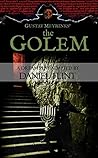 The Golem: A Drea...