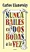 Nunca bailes en dos bodas a...