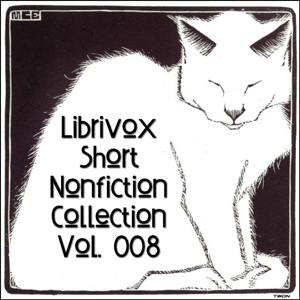 Short Nonfiction Collection Vol. 008 (Audiobook)