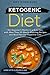 Ketogenic Diet: The Beginne...