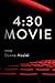 4:30 Movie: Poems