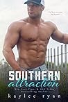 Southern Attraction by Kaylee Ryan