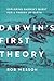 Darwin's First Theory