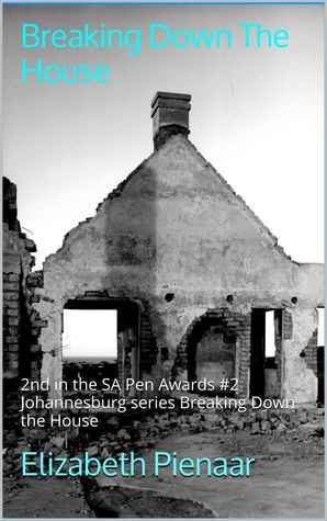 Breaking down the house (Breaking down the house #2)
