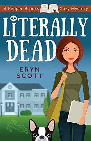 Literally Dead (Pepper Brooks Mystery #1)