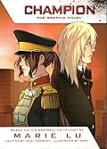 Champion: The Graphic Novel (Legend: The Graphic Novel, #3)