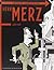 Herr Merz by Lars Fiske