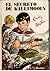 El secreto de Killimooin by Enid Blyton