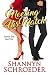 Meeting His Match by Shannyn Schroeder Meeting His Match by Shannyn Schroeder