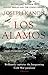 Los Alamos by Joseph Kanon Los Alamos by Joseph Kanon