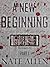 A New Beginning by Nate Allen
