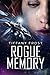 Rogue Memory by Tiffany Frost