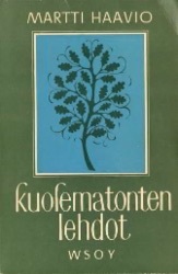 Kuolematonten lehdot (Hardcover)