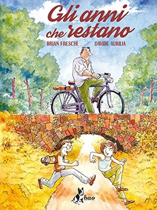 Gli anni che restano (Kindle Edition)