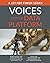 Voices from the Data Platfo...