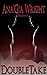 Doubletake by Ana'Gia Wright