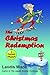 The Christmas Redemption by Landis Wade