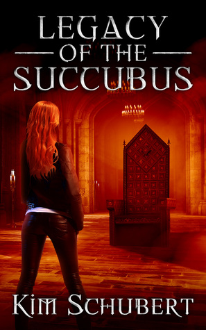 Legacy of the Succubus (The Succubus Executioner, #6)