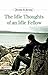 The Idle Thoughts of an Idle Fellow: Jerome K Jerome's Humorous and Observant Reflections