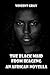 The Black Maid from Ikageng. An African Novella. by Vincent Gray