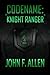 Codename: Knight Ranger