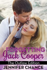 Forgetting Jack Cooper: The Outlaw Edition (Forgetting Jack Cooper, #2)