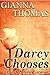 Darcy Chooses - The Complet...