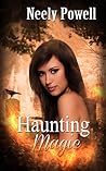 Haunting Magic (The Witches of New Mourne #2)