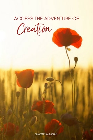 Access the Adventure of Living With Creation (The Adventure of Living Series Book 2)