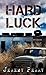 Hard Luck: Stories