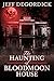 The Haunting of Bloodmoon H...